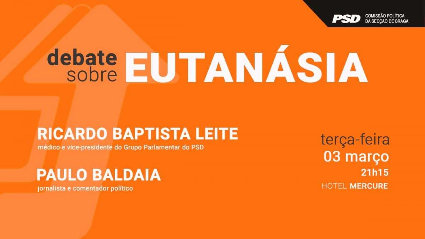 Debate sobre eutanásia promovido pelo PSD Braga adiado para 3 de Março