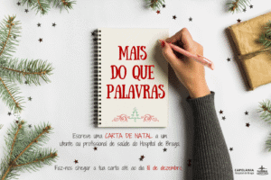 Universitários escrevem cartas de Natal a quem está no Hospital de Braga