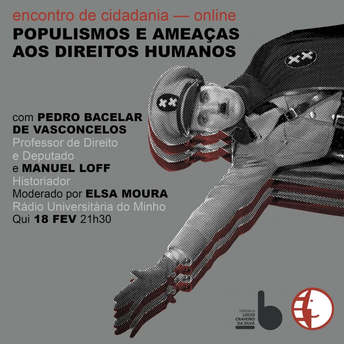 Civitas Braga discute populismos e ameaças aos direitos humanos