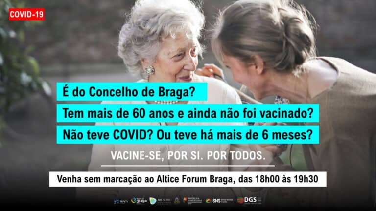 Maiores de 60 por vacinar com acesso direto ao Altice FORUM das 18h às 19h30