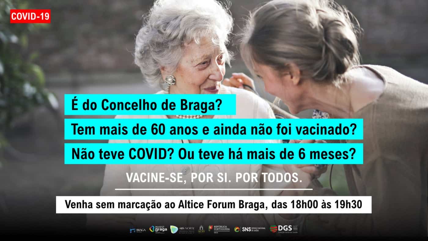 Maiores de 60 por vacinar com acesso direto ao Altice FORUM das 18h às 19h30