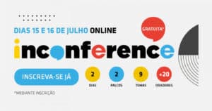INconference reúne mais de 20 oradores para falar de diversidade e inclusão