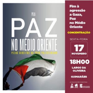 União dos Sindicatos de Braga associa-se a ato público pela paz no Médio Oriente