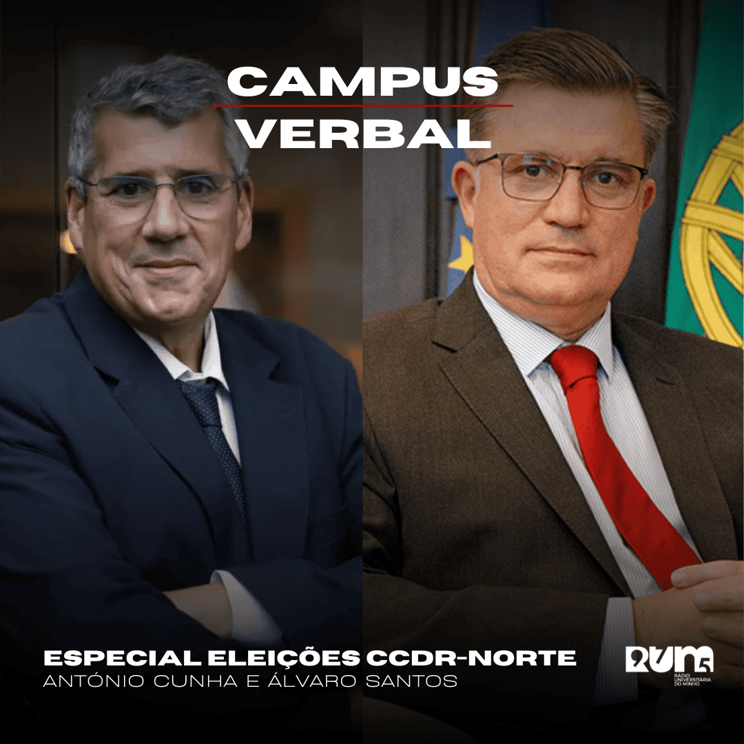 Eleições CCDR-N. As entrevistas da RUM a António Cunha e Álvaro Santos